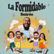 STAND UP - LA FORMIDABLE SOIREE